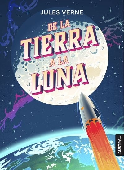 De la Tierra a la Luna