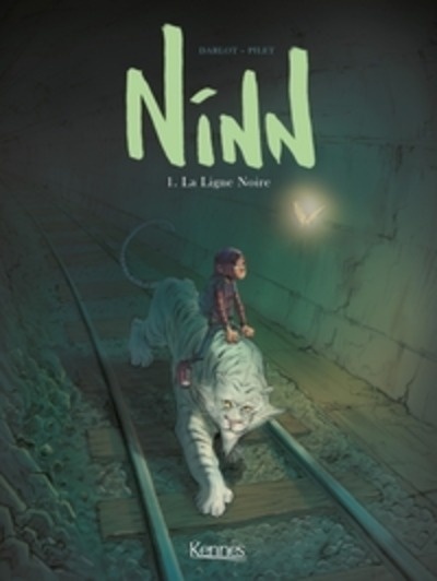 Ninn Tome 1 - La Ligne Noire