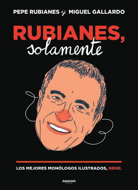 Rubianes, solamente