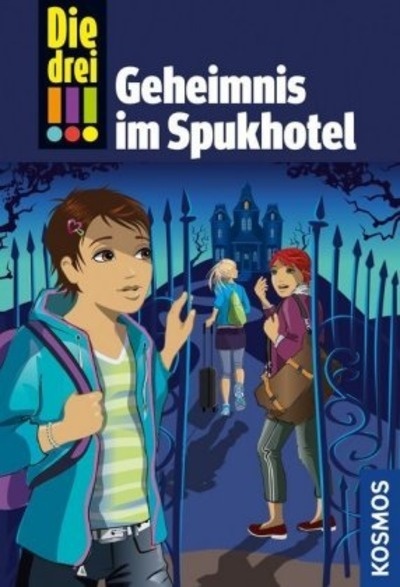 Die drei !!!, Geheimnis im Spukhotel