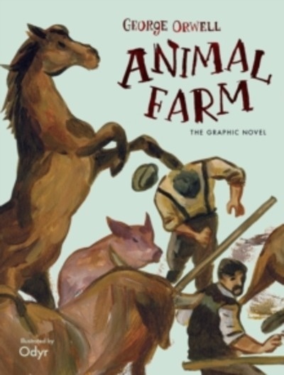 Animal Farm : The Graphic Novel