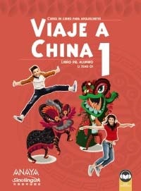 Viaje a China 1. Libro del alumno