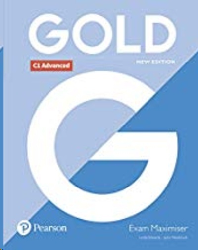 Gold C1 Advanced New Edition Exam Maximiser