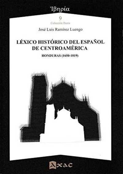 Léxico histórico del español de Centroamérica