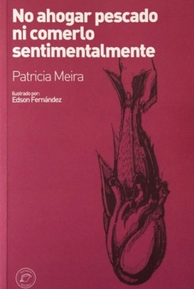 No ahogar pescado ni comerlo sentimentalmente