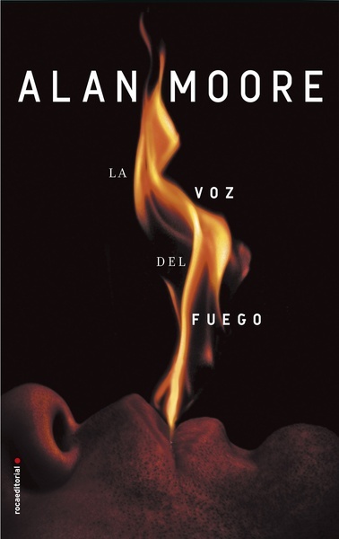 La voz del fuego