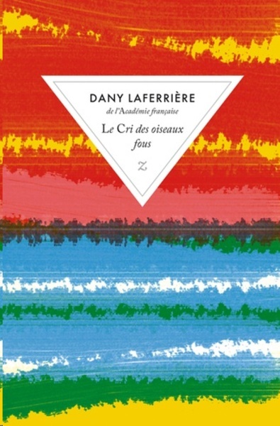 Le cri des oiseaux fous