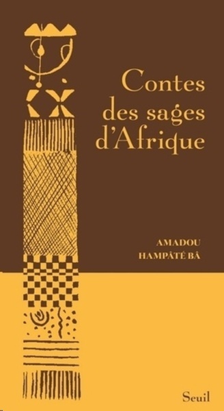 Contes des sages d'Afrique