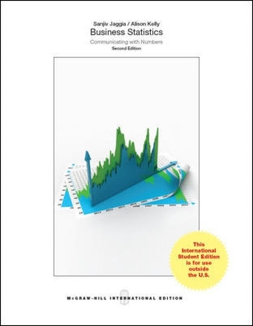 Business Statistics: Communicating with Numbers