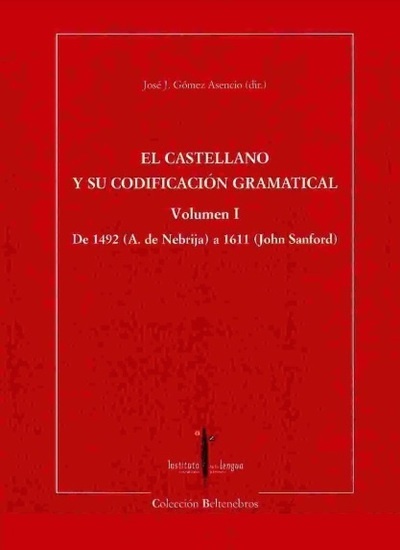 El castellano y su codificación gramatical