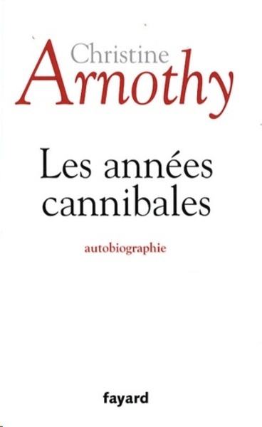 Les années cannibales