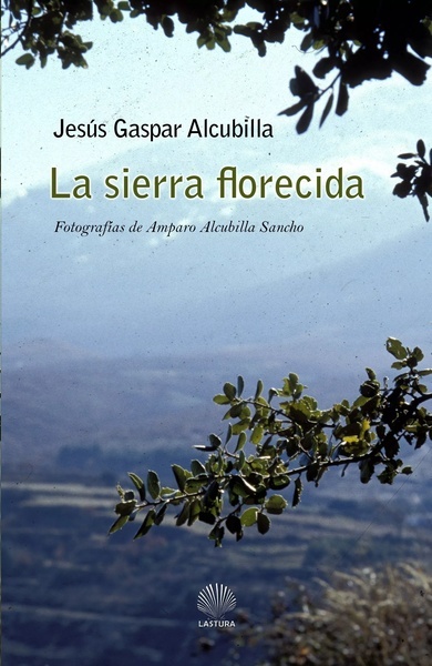 La sierra florecida