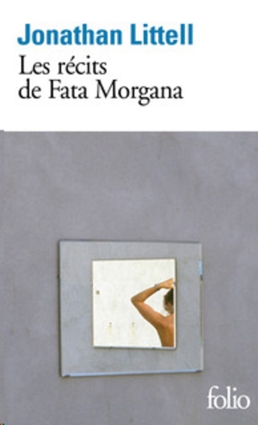 Les récits de Fata Morgana