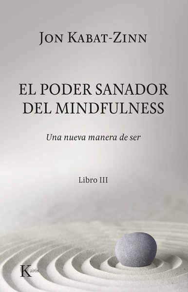 El poder sanador del mindfulness.