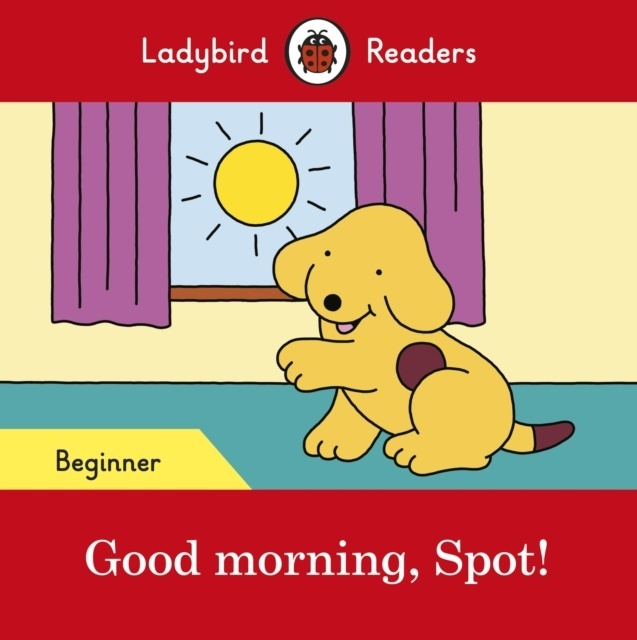 Good Morning Spot  (Beginner)