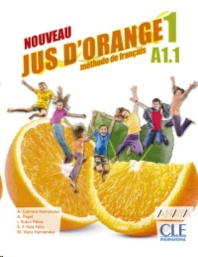 Nouveau jus d'orange. Livre de l'élève