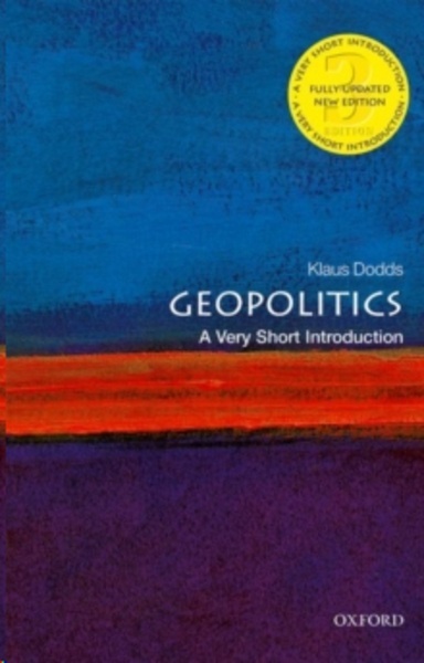 Geopolitics: A Very Short Introduction