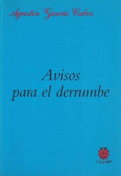 Avisos para el derrumbe