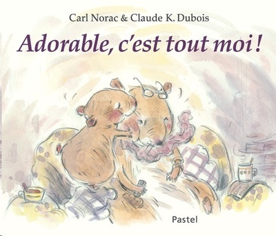 Adorable, c'est tout moi !