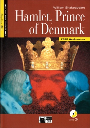 Hamlet, Prince of Denmark. Book and CD.  (B2.1)