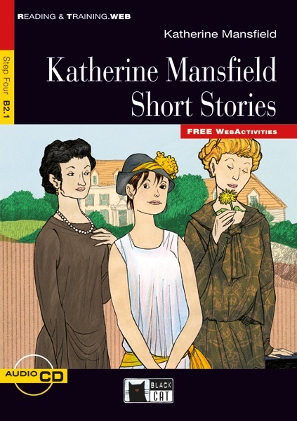 Katherine Mansfield Short Stories. Book + CD  (B2.1)