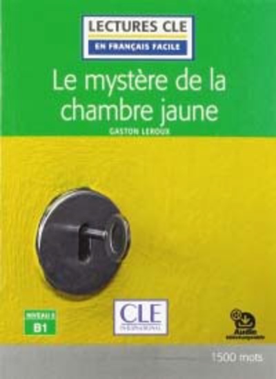 Le mystere de la chambre jaune - Niveau 3 - Livre - 2º Edicion