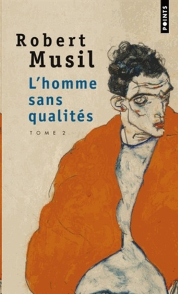 L'homme sans qualités Tome 2