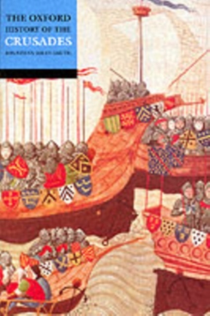 The Oxford History of the Crusades