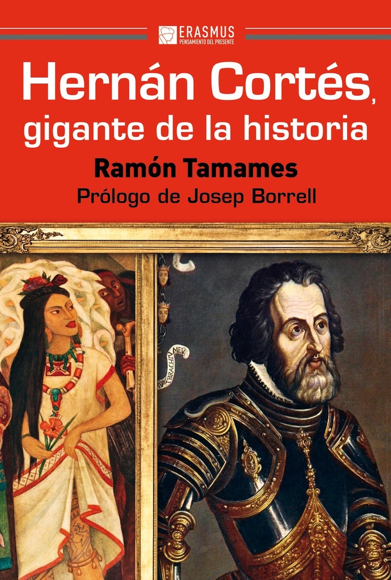 Hernán Cortés, gigante de la Historia