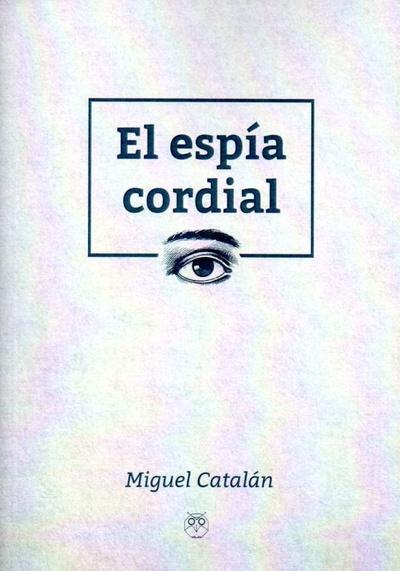 El espía cordial