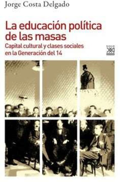 La educación política de las masas