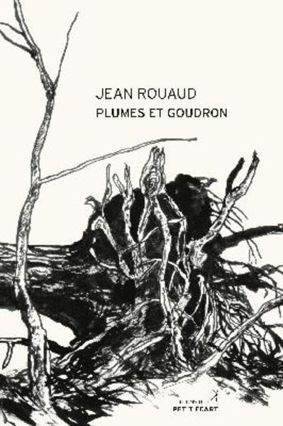 Plumes et goudron