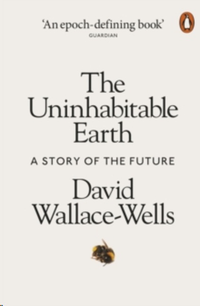 The Uninhabitable Earth