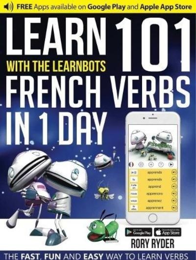 Learn 101 French Verbs in 1 Day