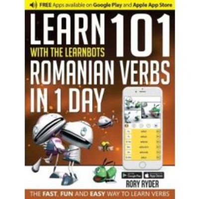 Learn 101 Romanian in 1 Day