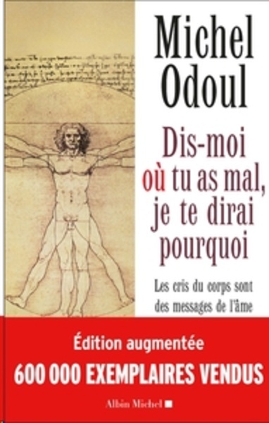 Dis-moi où tu as mal, je te dirai pourquoi