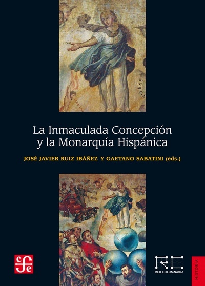 La Inmaculada Concepción y la Monarquía Hispánica