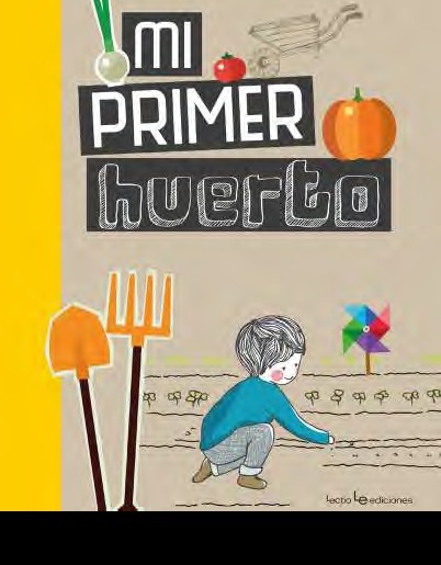 Mi primer huerto