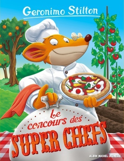 Geronimo Stilton Tome 92 Le concours des super chefs