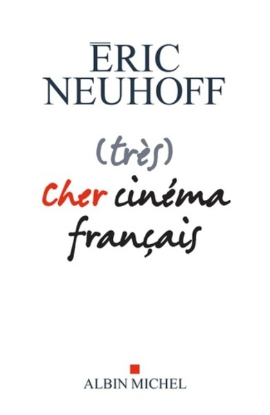 (très) Cher cinéma français