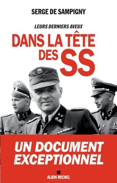 Dans la tête des SS - Leurs derniers aveux