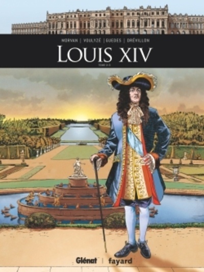 Louis XIV Tome 2