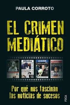 El crimen mediático