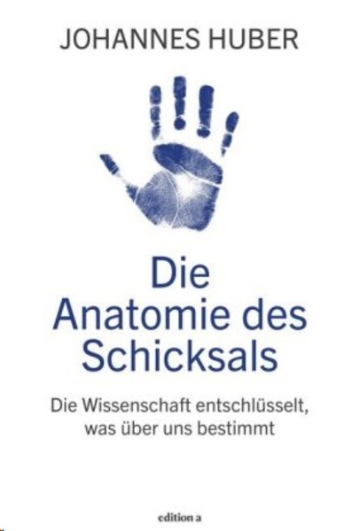 Die Anatomie des Schicksals