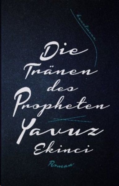 Die Tränen des Propheten