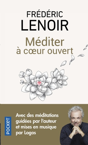 Mediter à coeur ouvert