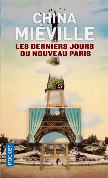 Les derniers jours du nouveau Paris