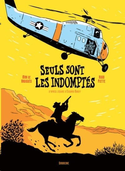 Seuls sont les indomptés