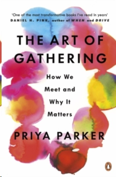 The Art of Gathering