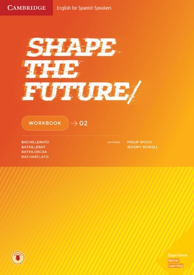Shape the Future. Workbook. Level 2